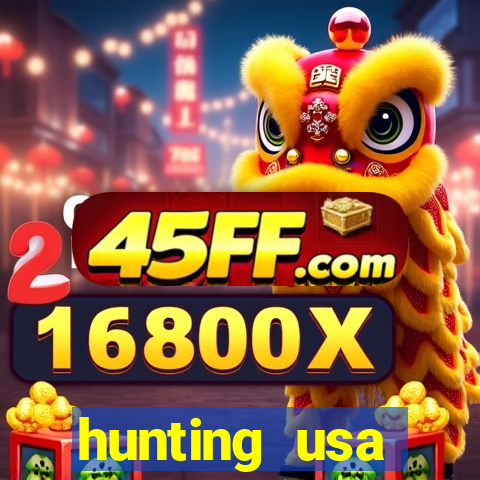 hunting usa dinheiro infinito